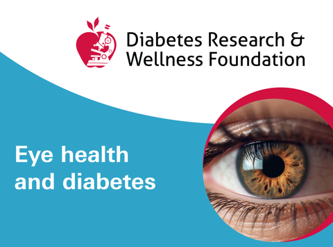 DRWF Eye Health And Diabetes 1