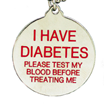 Our free diabetes alert necklace, with the message ('I HAVE DIABETES, PLEASE TEST MY BLOOD BEFORE TREATING ME') 